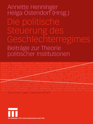 cover image of Die politische Steuerung des Geschlechterregimes